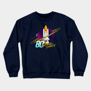 80 Space Party - Alt Crewneck Sweatshirt